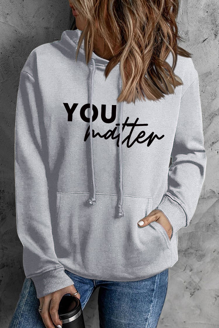 You Matter Hoodie