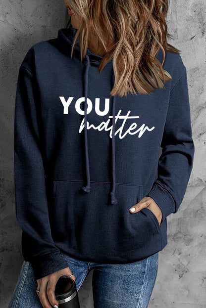 You Matter Hoodie