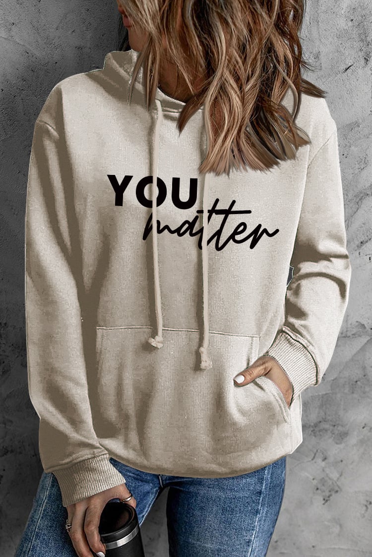 You Matter Hoodie