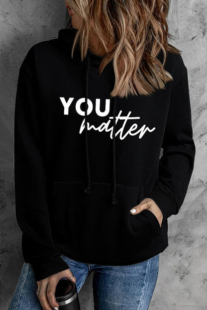 You Matter Hoodie